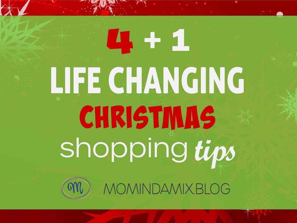 4+1 Life Changing Christmas Shopping&nbsp;Tips